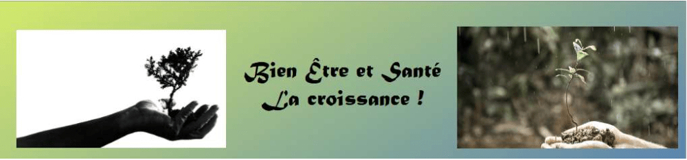 You are currently viewing Bien-être et Santé – La croissance