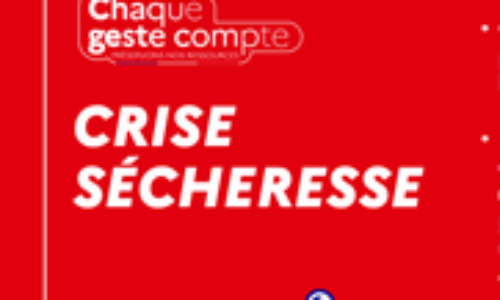 Sécheresse ; situation de CRISE